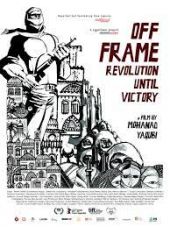 Off Frame: rewolucja aż do zwycięstwa